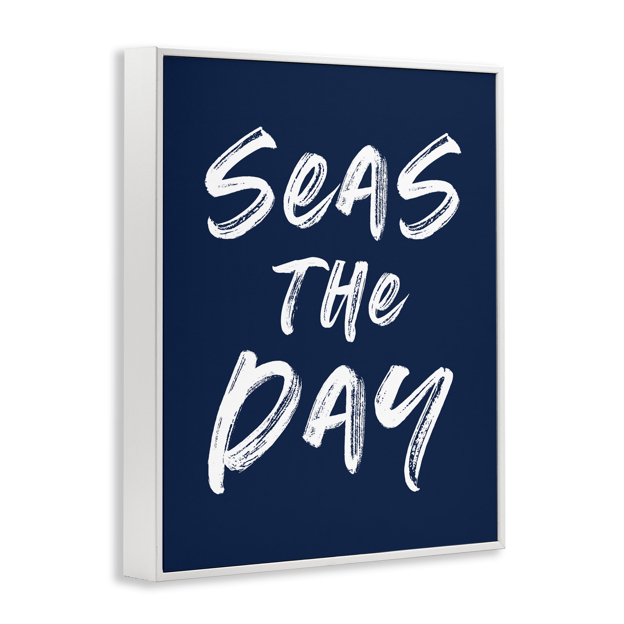 Seas The Day Sentiment White Framed Giclee Art, design by Lettered and Lined
