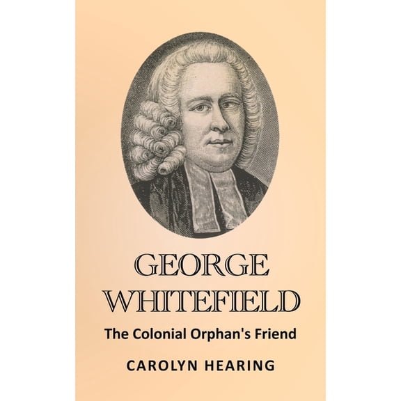 George Whitefield, (Paperback)