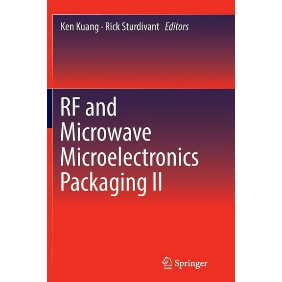 RF and Microwave Microelectronics Packaging II, (Paperback)