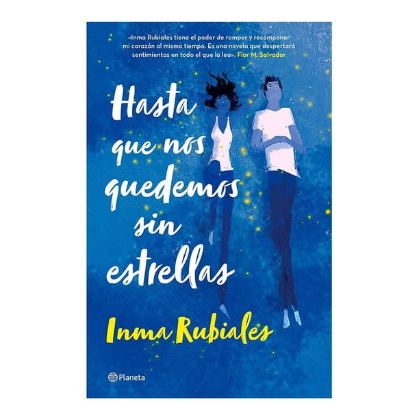 Hasta que nos Quedemos sin Estrellas Planeta Inma Rubiales