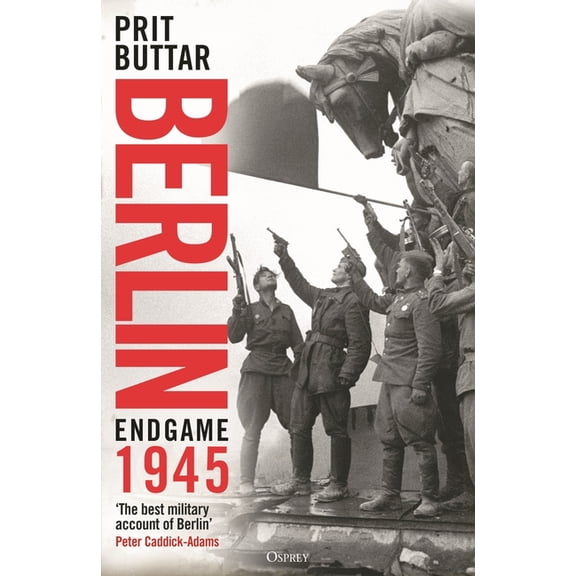 Berlin: Endgame 1945, (Hardcover)