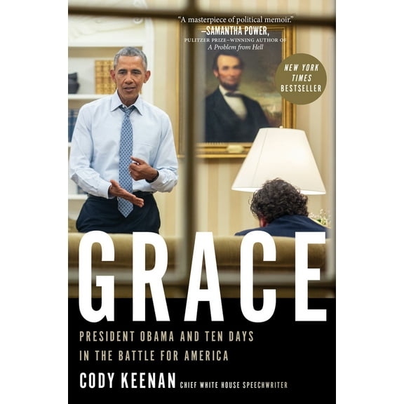 Pre-Owned Grace: President Obama and Ten Days in the Battle for America (Paperback) 0063269333 9780063269330