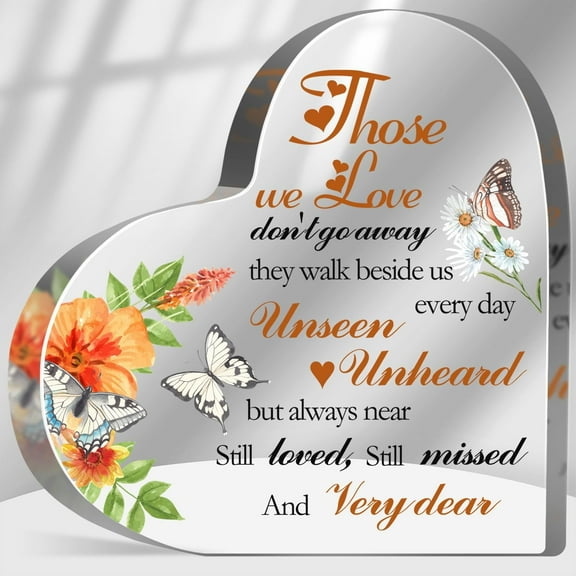 Sympathy Memorial Gifts for Loss of Loved One, Loss of Father Mother Sympathy Gifts, Bereavement Condolences Grief Gifts, Those We Love Don't Go Away Sign