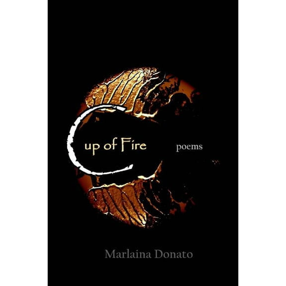 Cup of Fire : Poems (Paperback)