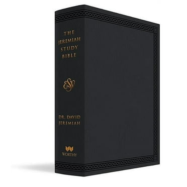 The Jeremiah Study Bible, Esv, Black Leatherluxe (Indexed): What It Says. What It Means. What It Means for You., (Hardcover)