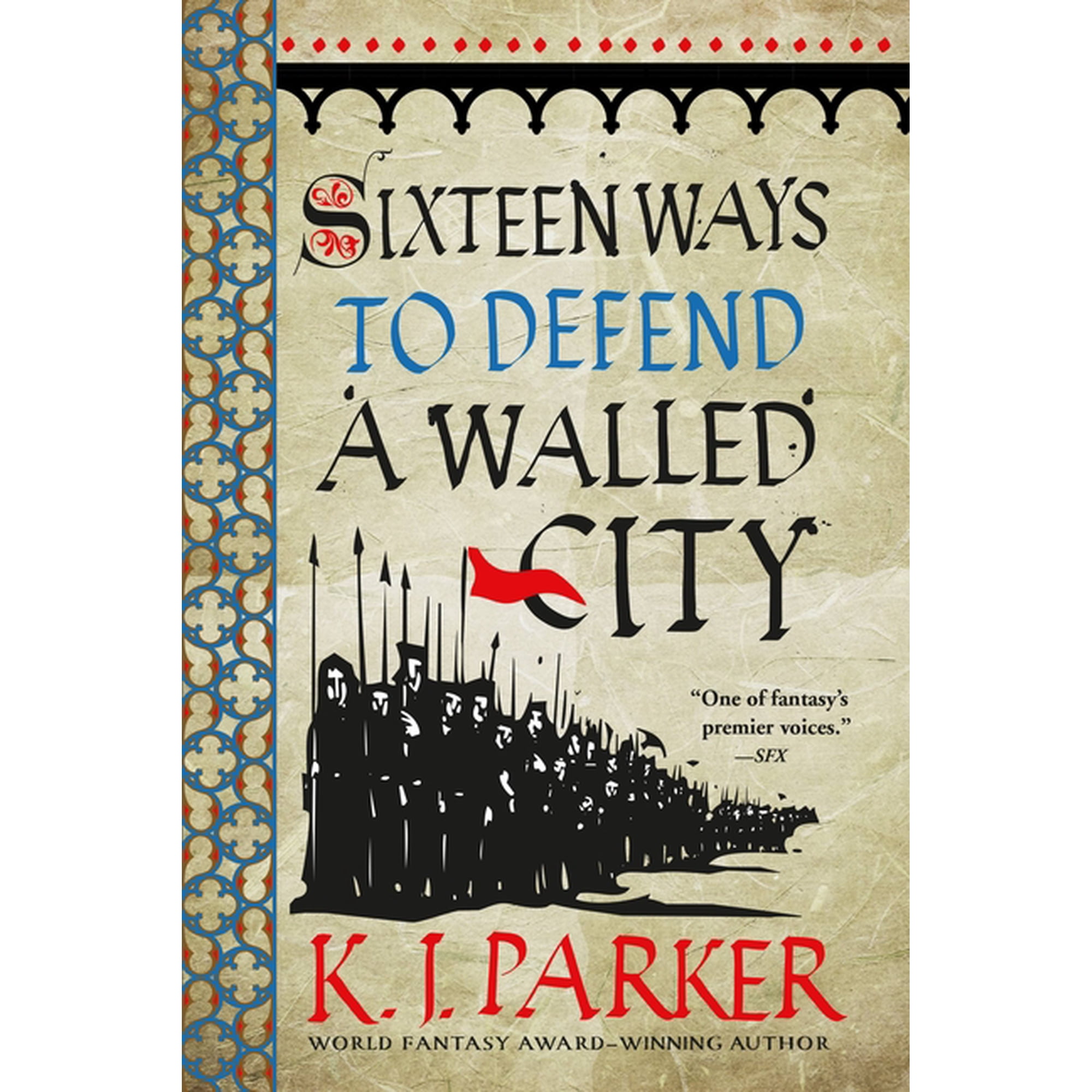 Sixteen Ways to Defend a Walled City (Paperback)