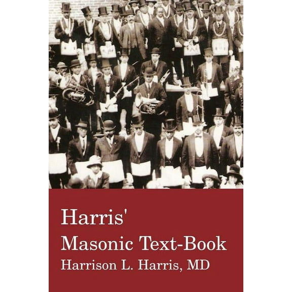Harris' Masonic Textbook (Paperback)