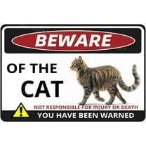 Beware Of The Cat Sign You Have Been Warned Aluminum Metal Tin Signs Door Sign Warning Sign For Zoo Fence Gate Yard Home Wall Decor 8x12 Inch