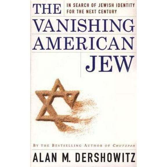 Pre-Owned The Vanishing American Jew: In Search of Jewish Identity for the Next Century (Paperback) 0684848988 9780684848983