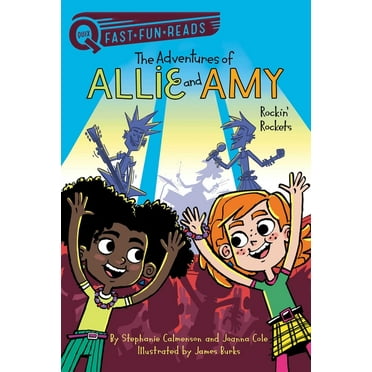 The Adventures of Allie and Amy: Rockin' Rockets : A QUIX Book (Series #2) (Paperback)
