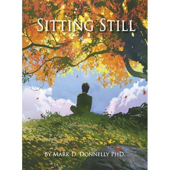 Sitting Still, (Hardcover)