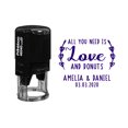 thumbnail image 1 of Printtoo Personalized&nbsp;Heavy Duty Violet Self Inking Wedding Favor Round Rubber Stamp All You Need Is Love And Donuts Custom&nbsp;Stamper-40 mm, 1 of 6