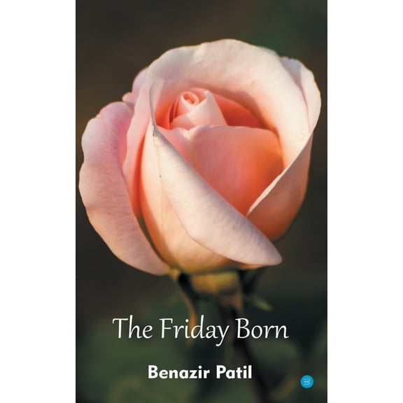 The Friday Born (Paperback)