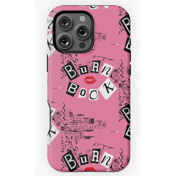 Burn Book Mean Girls Design X137 Phone Case Compatible with iPhone 17 16 15 14 13 12 11 Pro Max – Premium Protection