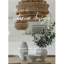 The Art of Interior Design, (Hardcover)