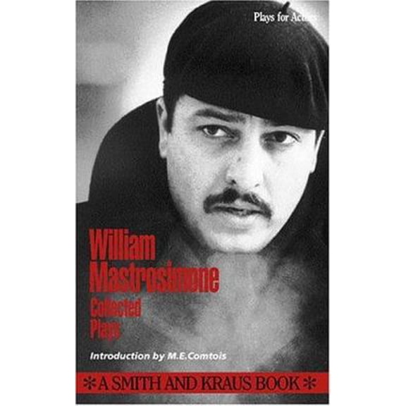 Pre-Owned William Mastrosimone: Collected Plays, Vol. 1 (Paperback) 1880399326 9781880399323