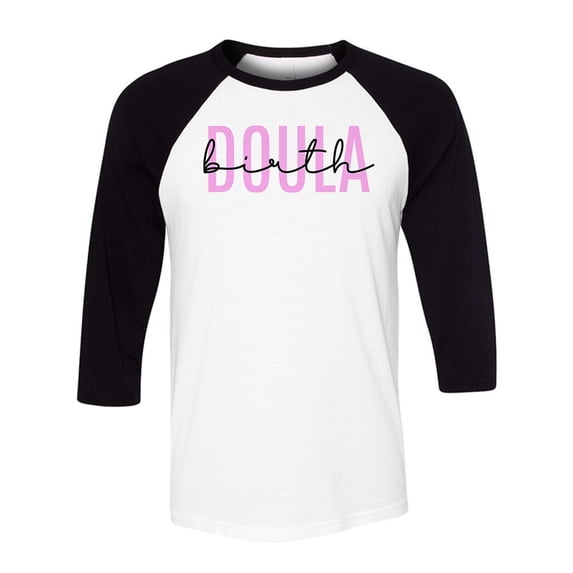 Birth Doula Three-Quarter Raglan Sleeve Baseball Shirt Unisex X-Large White/Black