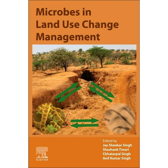Microbes in Land Use Change Management, (Paperback)
