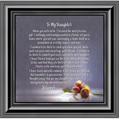 To My Daughter, Gift to my Daughter from Mom or Dad, Picture Framed Poem, 10x10 8630