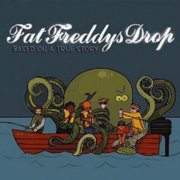 Fat Freddy's Drop - Based on a True Story - Vinyl