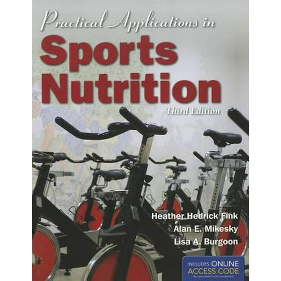 Pre-Owned Practical Applications In Sports Nutrition: . (Paperback) 1449646433 9781449646431