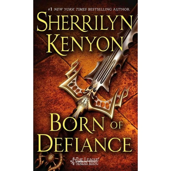 League: Nemesis Rising Born of Defiance: The League: Nemesis Rising, Book 7, (Paperback)