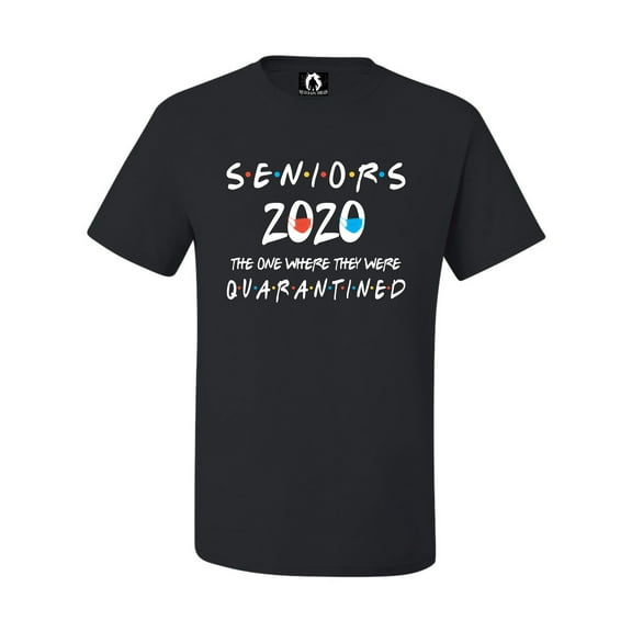 Adult Seniors 2020 The One Where They Were Quarantined T-Shirt