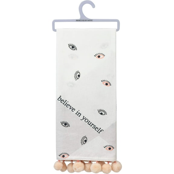Primitives by Kathy Believe In Yourself Dish Towel with Pom Trim and Eye Design