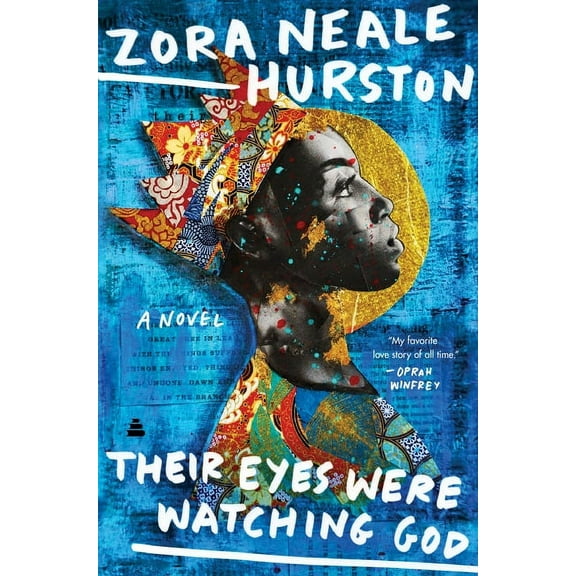 Their Eyes Were Watching God