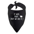 thumbnail image 2 of Graduation Dog Bandana, Funny "My Mommy Did It" & "It Was Ruff, But We Did It" Pet Bib Scarf for Class of 2026 Ceremony, Adjustable Triangle Neck Tie for Photo Props B, 2 of 7