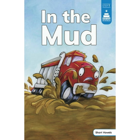Stairway Decodables Step 1 In the Mud, (Paperback)