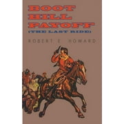 Boot Hill Payoff (The Last Ride) (Paperback)