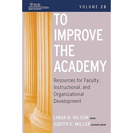 Pre-Owned Jb - Anker To Improve the Academy: Resources for Faculty Instructional and Organizational Development Book 140 (Paperback)