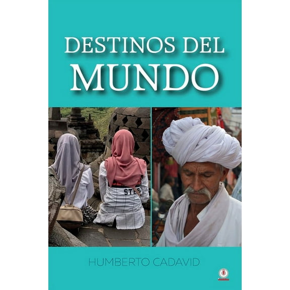 Destinos del mundo, (Paperback)