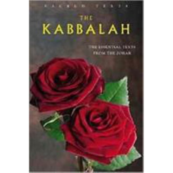 Pre-Owned The Kabbalah : The Essential Texts from the Zohar (Paperback) 1842930974 9781842930977