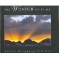 thumbnail image 1 of Pre-Owned The Wonder of It All: A Devotional Book to Exemplify the Beauty of the Creator's Works and to Encourage All of Us to Walk in His Ways (Hardcover) 0805424512 9780805424515, 1 of 1