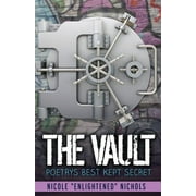 Vol 1: The Vault : Poetry's Best Kept Secret (Series #1) (Paperback)