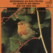 How Our Birds Sing, Vol.
