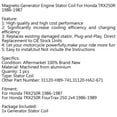 thumbnail image 5 of Motor Genic Generator Stator Coil For Honda TRX250R 1986-1987 TRX250R FourTrax 250 2x4 86-89, 5 of 5