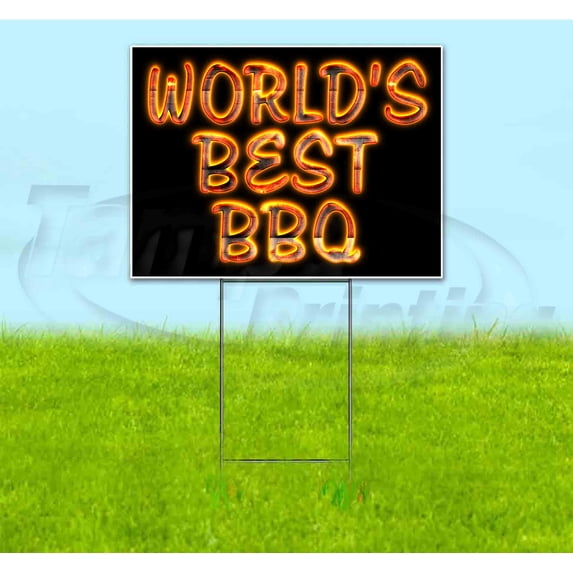 World'S Best Bbq (18" x 24") Yard Sign, Includes Metal Step Stake