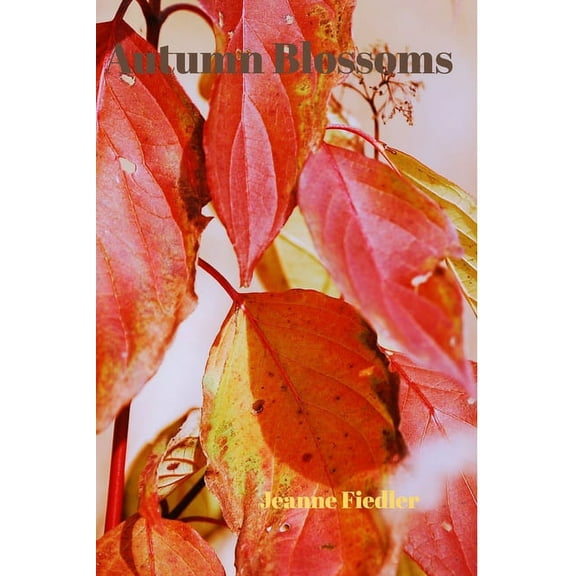 Autumn Blossoms, (Paperback)