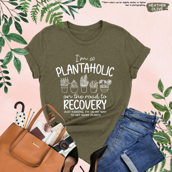 I'm A Plantaholic Recovery Shirt, Plant Lover T Shirt, Gardener, Cute Vegan TShirt, House Plants Shirt, Plant Mom, Botanical Tshirt All Size S-5XL