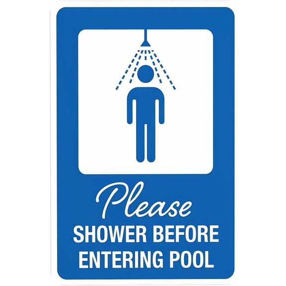 Please Shower Before Entering Pool Warning Sign - 8"x12", Pool Rules Metal Decor for Business, Home, Outdoor/Indoor, Road, Yard, Garage, Street