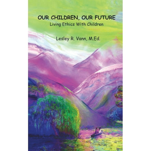 Our Children, Our Future, (Hardcover)