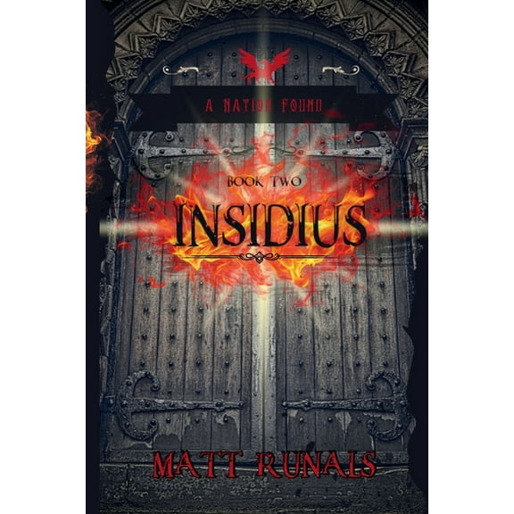 A Nation Found Insidius, Book 2, (Paperback)