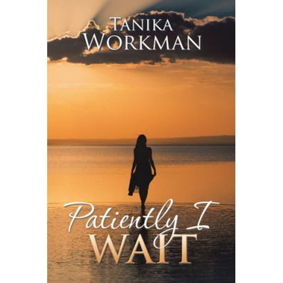 Pre-Owned Patiently I Wait (Paperback)