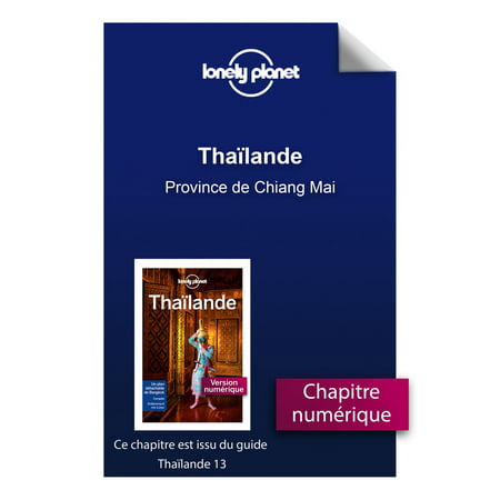 Thaïlande - Province de Chiang Mai - eBook