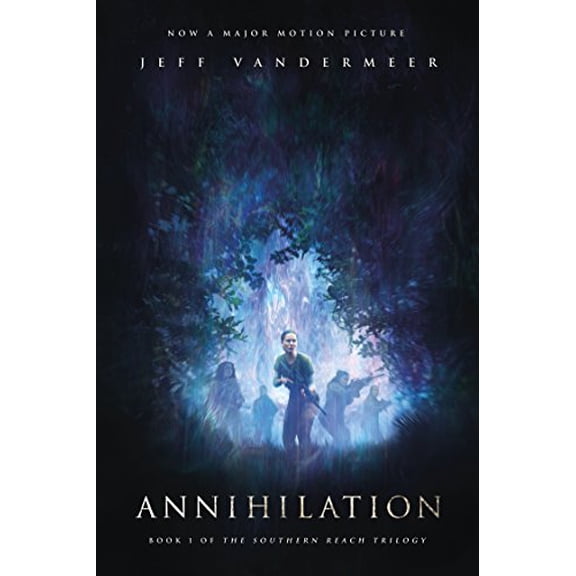 Pre-Owned Annihilation: A Novel: Movie Tie-In Edition (The Southern Reach Series, 1), 9780374537159, 0374537151, Paperback, Media tie-in edition