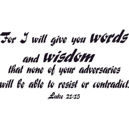 Luke 21:15 Bible Verse Vinyl Wall Decal by Scripture Wall Art 11 x22 Black Christian