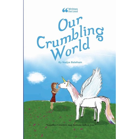 Our Crumbling World, (Paperback)